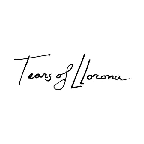 TEARS OF LLORONA